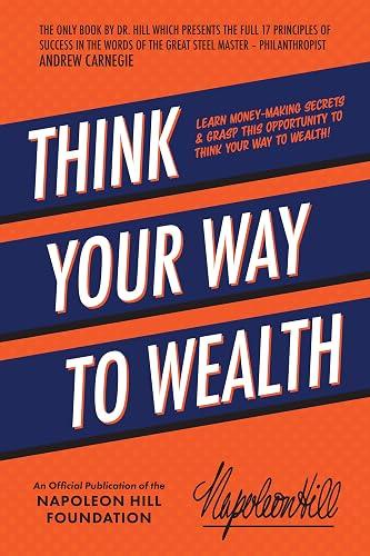 Think Your Way to Wealth book cover